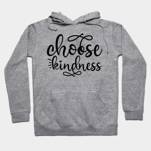 Choose Kidness Hoodie by TigrArt